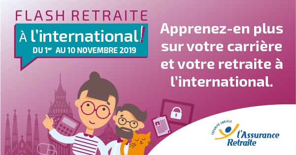 Flash retraite « A l’international !» Flash retraite « A l’international !»