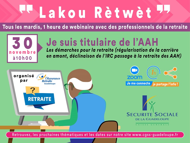 Webinaire Retraite : Je suis titulaire de l’AAH  S'inscrire