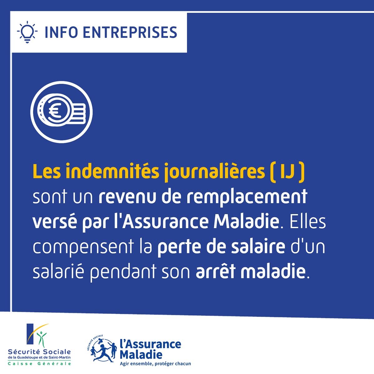 Les indemnités journalières (IJ)